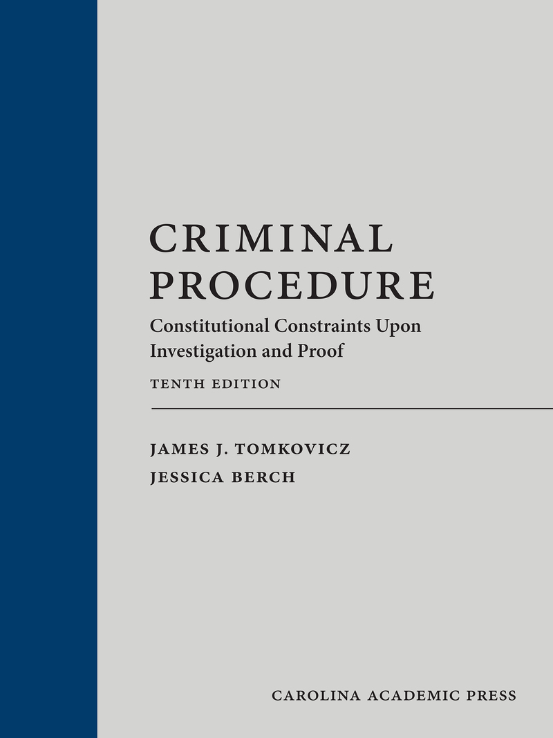 Criminal Procedure: Constitutional Constraints Upon Investigation and Proof