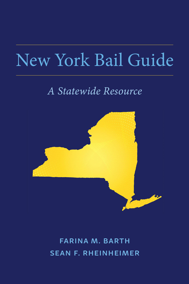New York Bail Guide: A Statewide Resource
