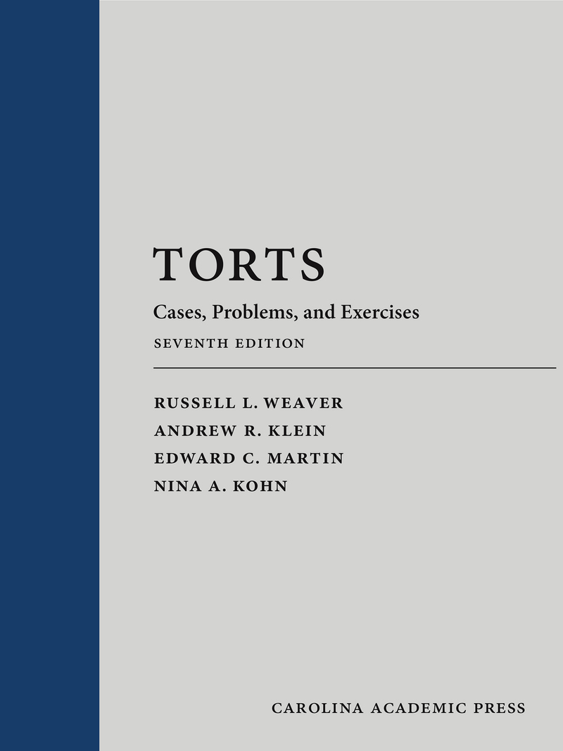 Torts: Cases, Problems, and Exercises