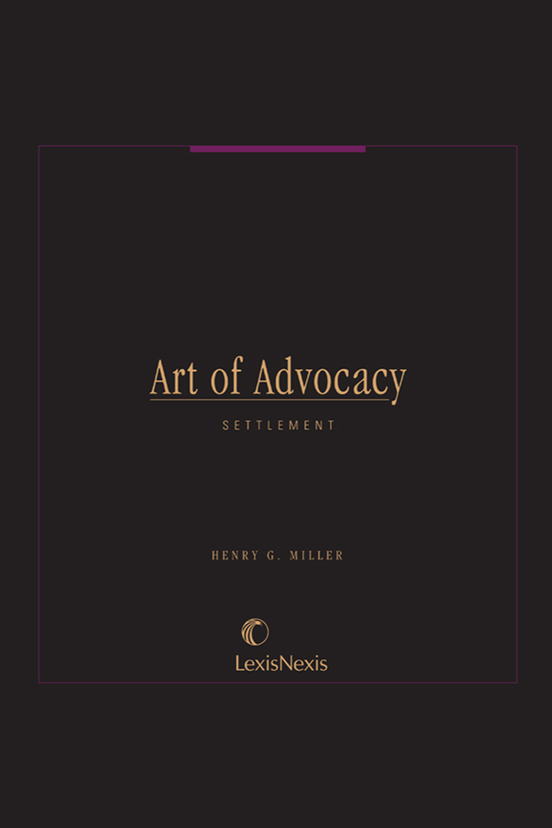 Art of Advocacy Series: Settlement