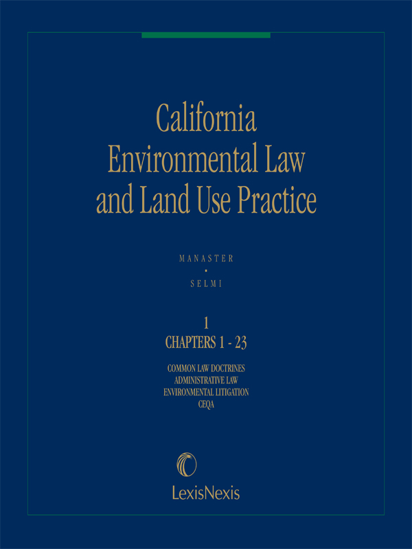 California Environmental Law and Land Use Practice
