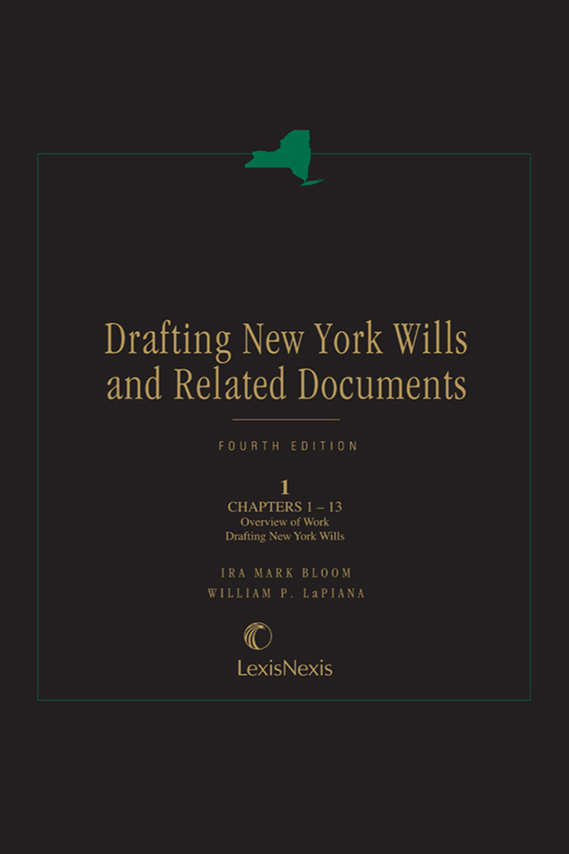 Drafting New York Wills and Related Documents