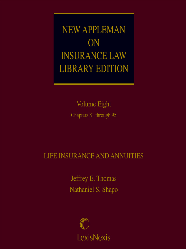 New Appleman on Insurance Law Library Edition