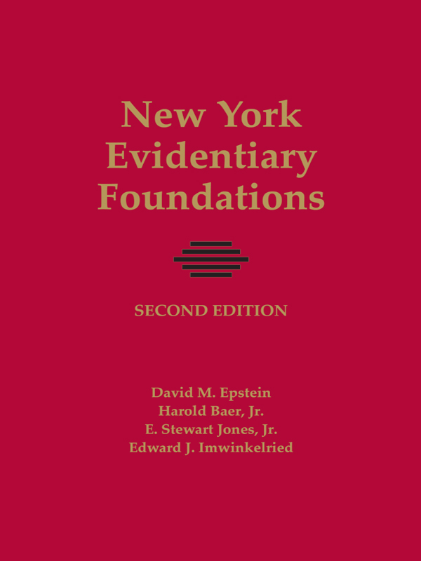 New York Evidentiary Foundations