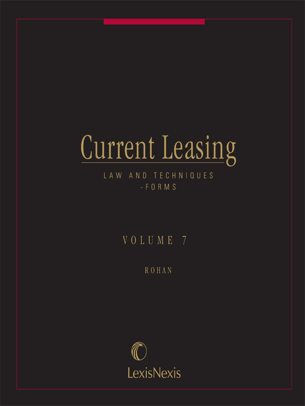 Current Leasing Law and Techniques: Forms