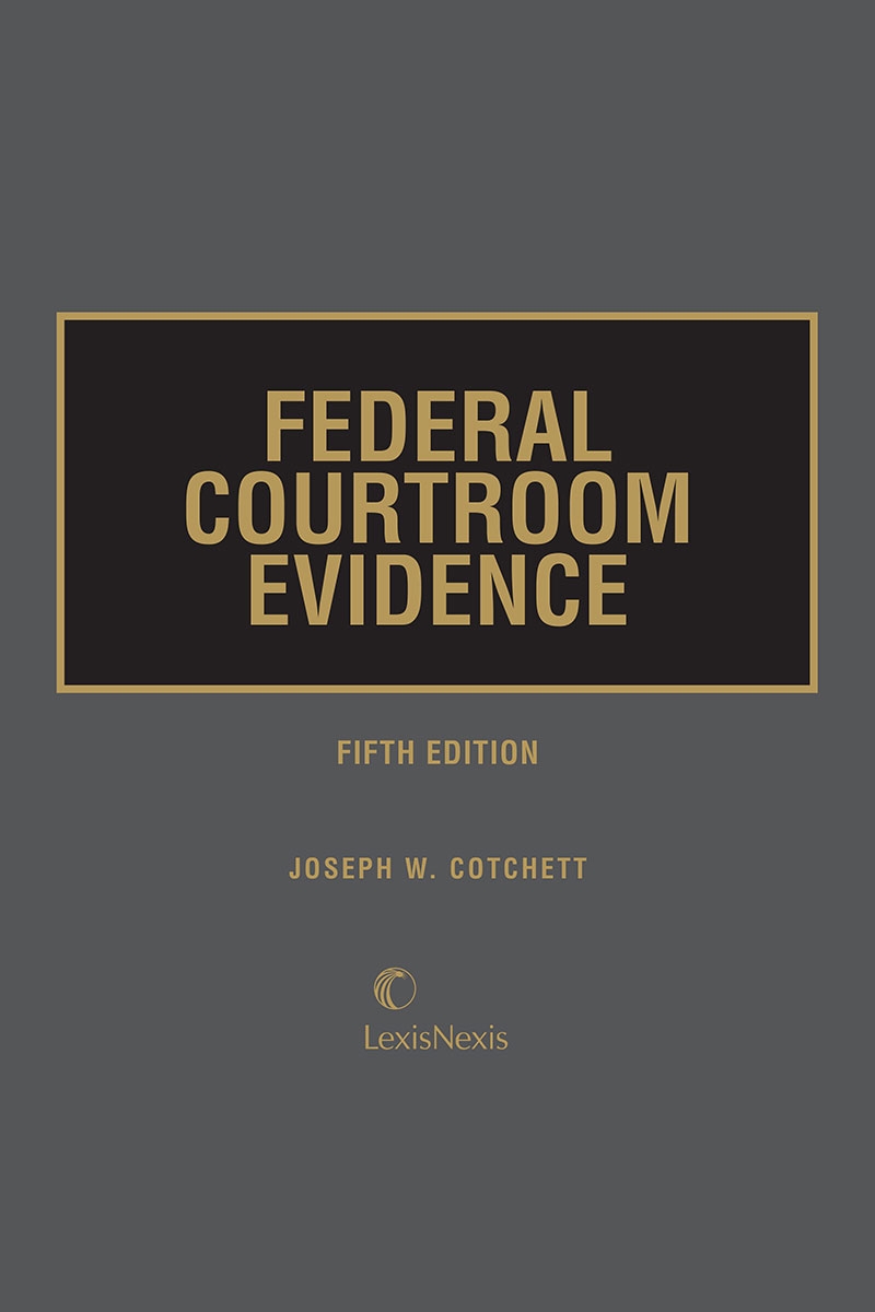Federal Courtroom Evidence