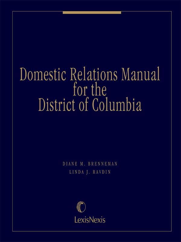 Domestic Relations Manual for the District of Columbia