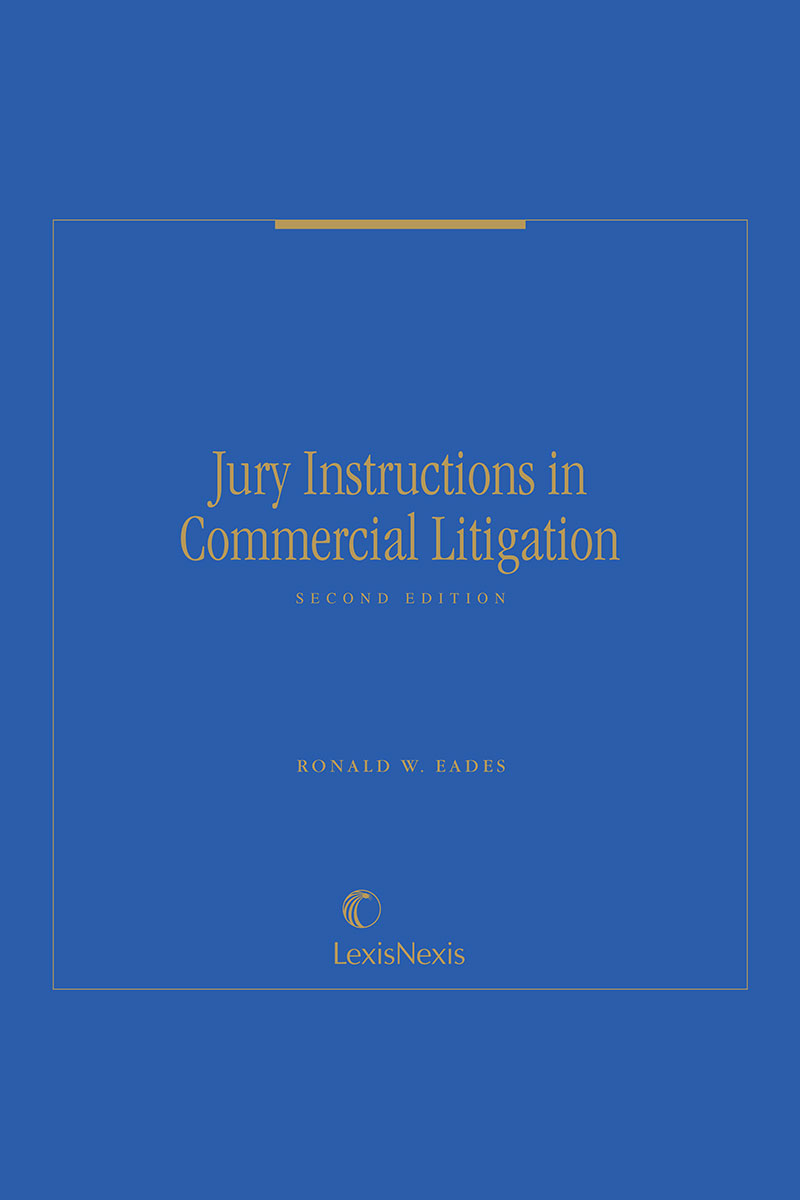 Jury Instructions in Commercial Litigation