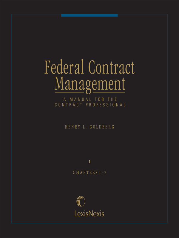 Federal Contract Management--A Manual for the Contract Professional