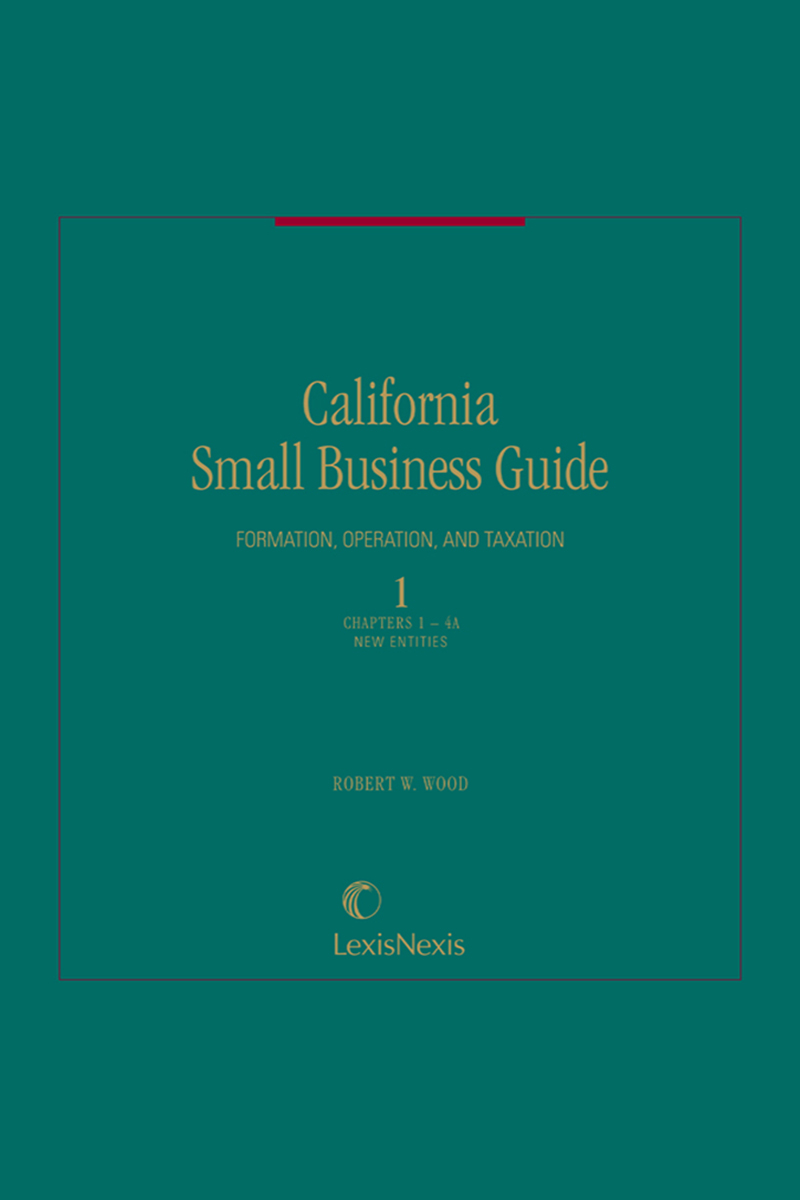 California Small Business Guide: Formation, Operation, and Taxation