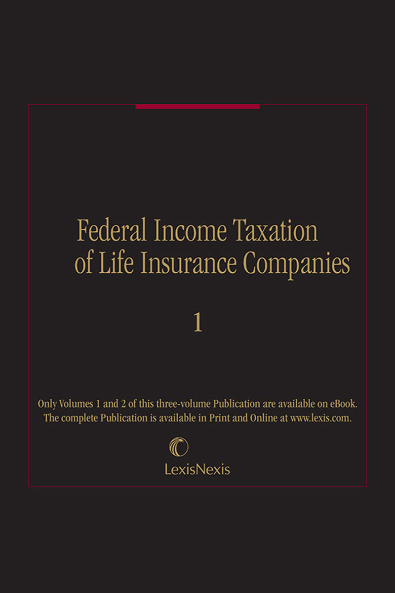 Federal Income Taxation of Life Insurance Companies