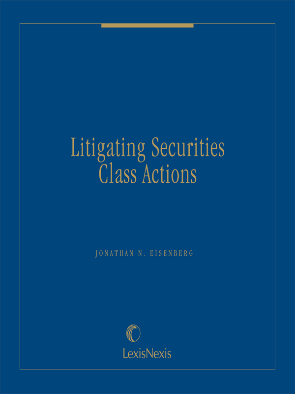 Litigating Securities Class Actions