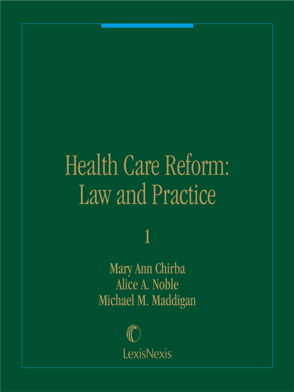 Health Care Reform: Law and Practice
