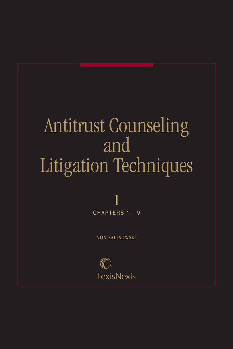 Antitrust Counseling and Litigation Techniques