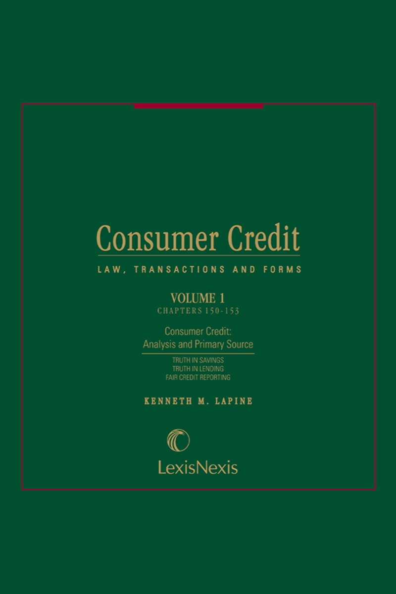 Consumer Credit: Law, Transactions and Forms