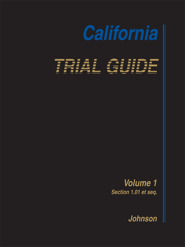 California Trial Guide