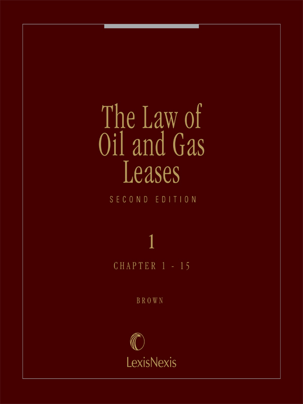 The Law of Oil and Gas Leases