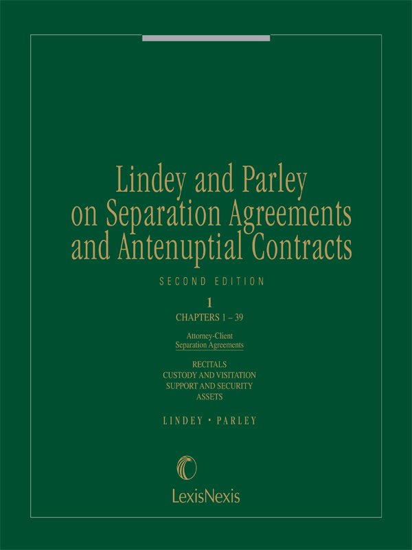 Lindey and Parley on Separation Agreements and Antenuptial Contracts