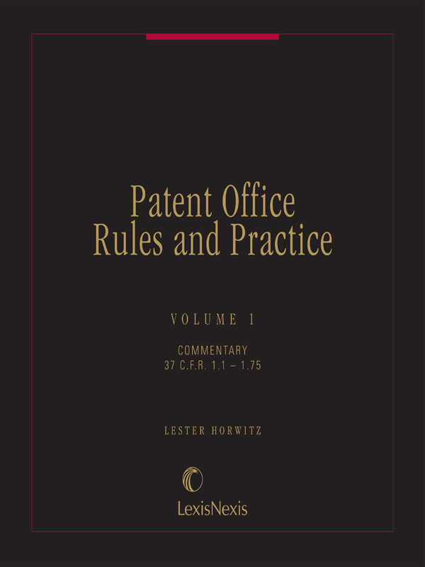 Patent Office Rules and Practice