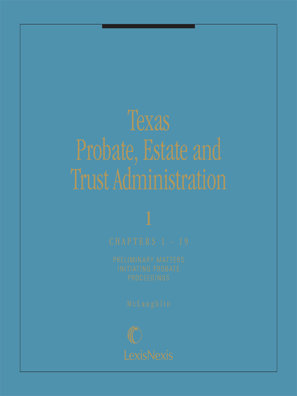 Texas Probate, Estate and Trust Administration
