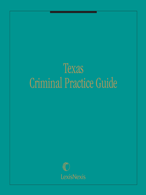 Texas Criminal Practice Guide