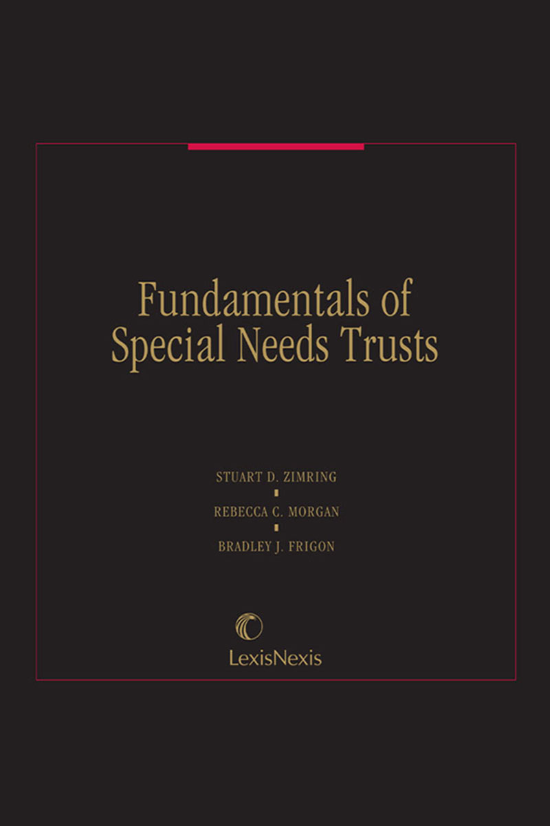 The Fundamentals of Special Needs Trusts