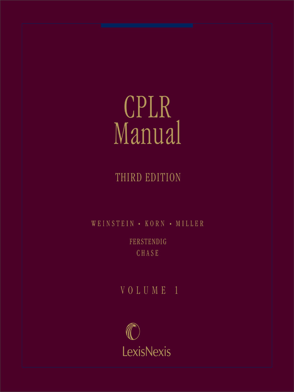 Weinstein, Korn and Miller CPLR Manual