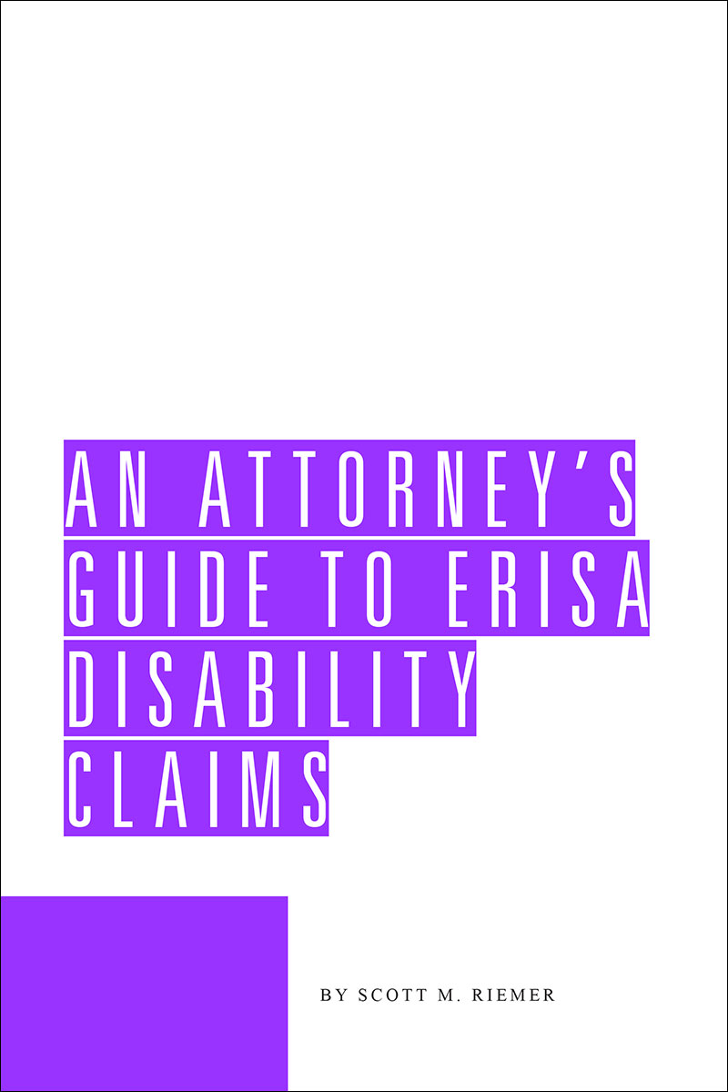 An Attorney's Guide to ERISA Disability Claims