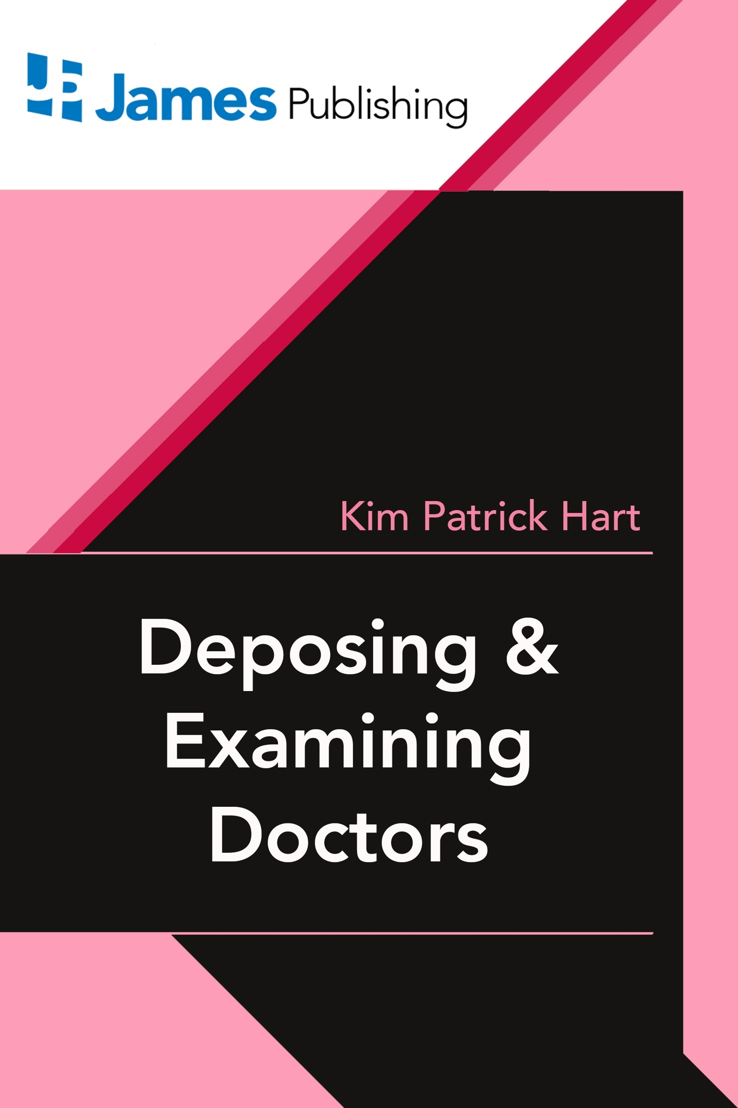 Deposing and Examining Doctors