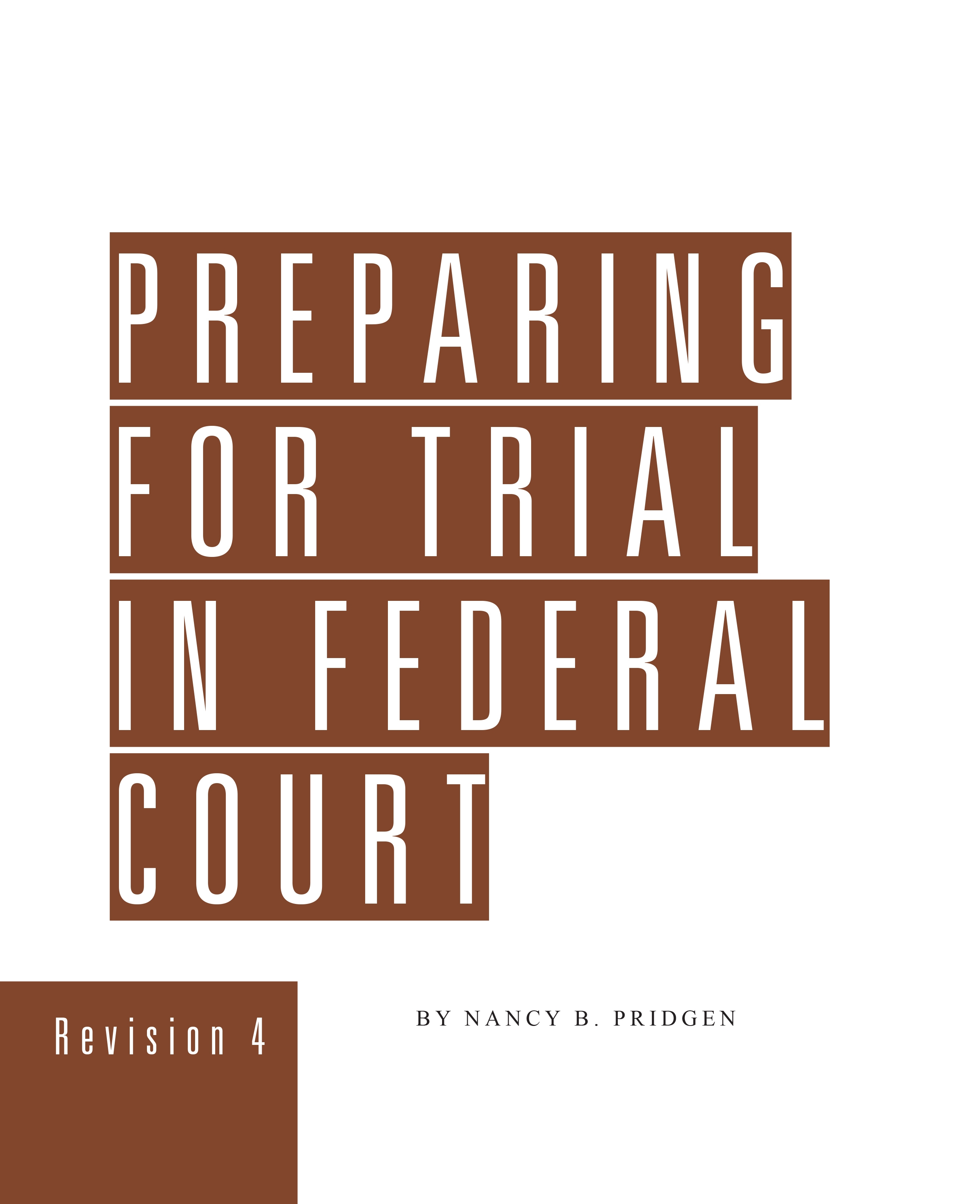Preparing for Trial in Federal Court