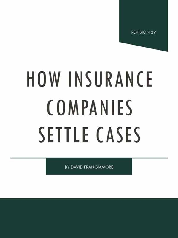 How Insurance Companies Settle Cases