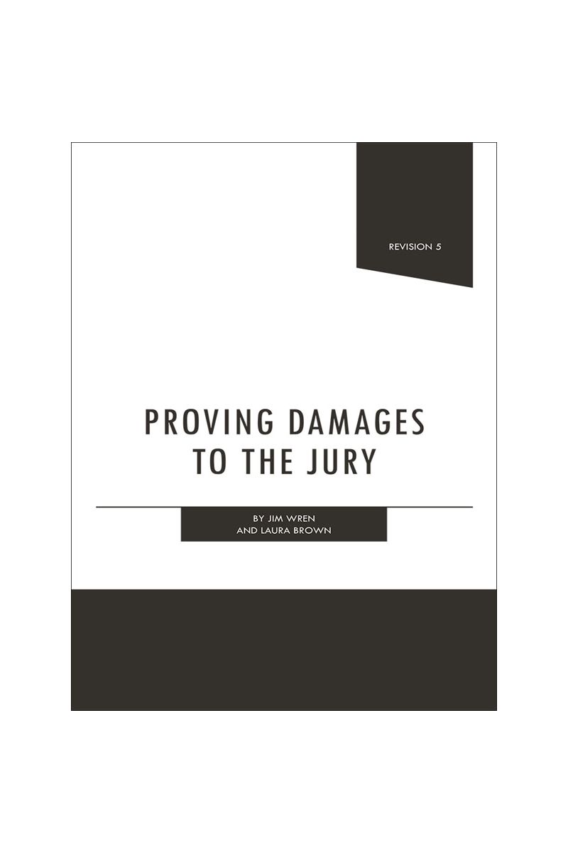 Proving Damages to the Jury