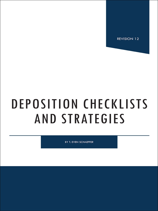 Deposition Checklists and Strategies