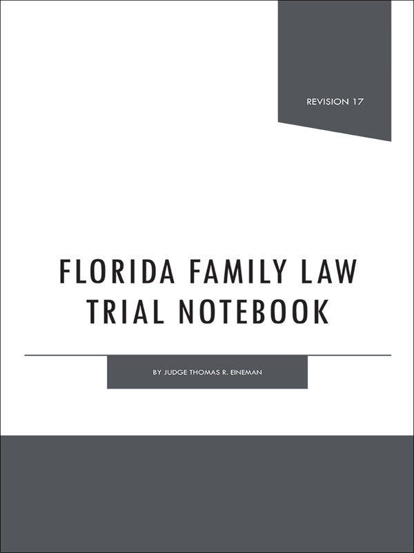 Florida Family Law Trial Notebook book cover