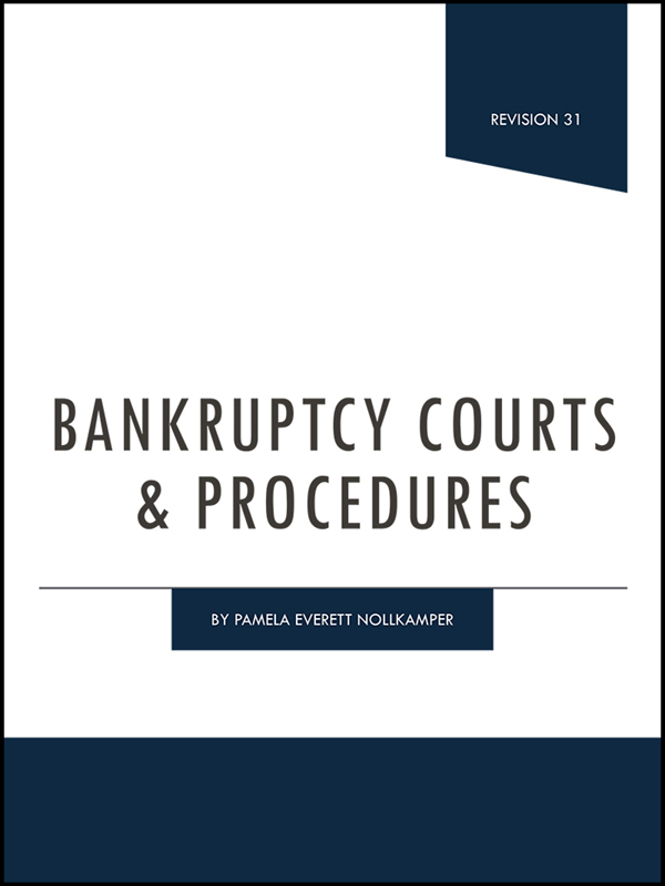 Bankruptcy Courts & Procedures book cover