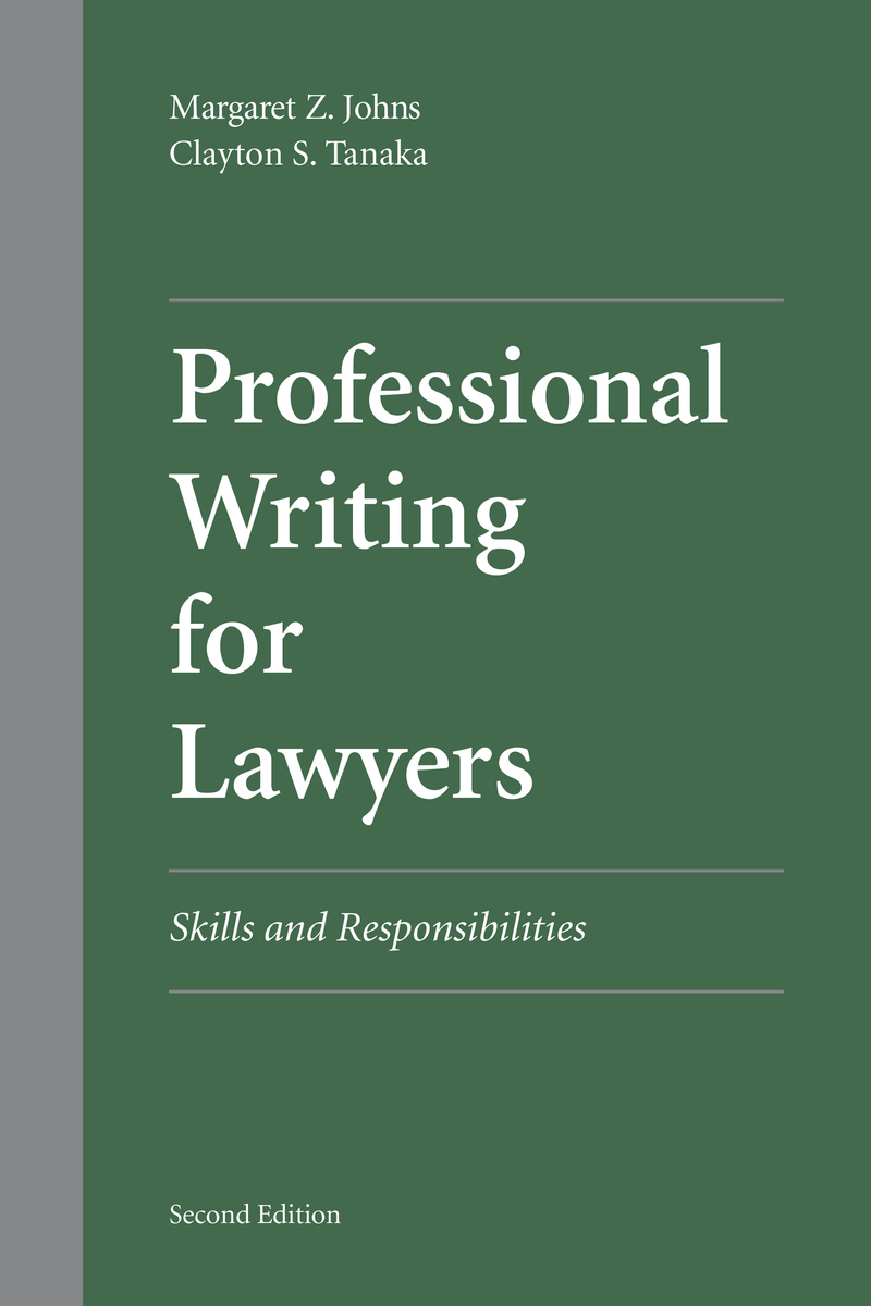 Professional Writing for Lawyers: Skills and Responsibilities