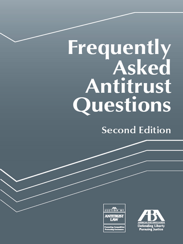 Frequently Asked Antitrust Questions