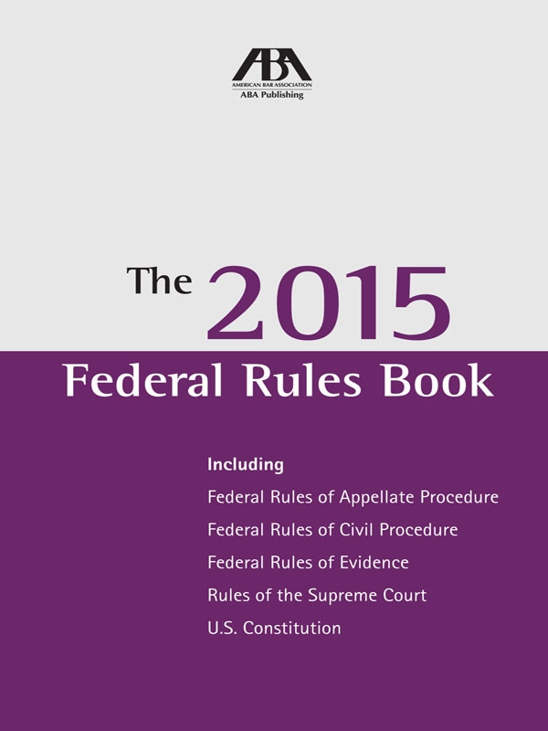 The Federal Rules