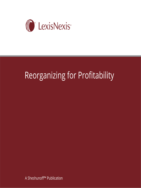 Reorganizing for Profitability