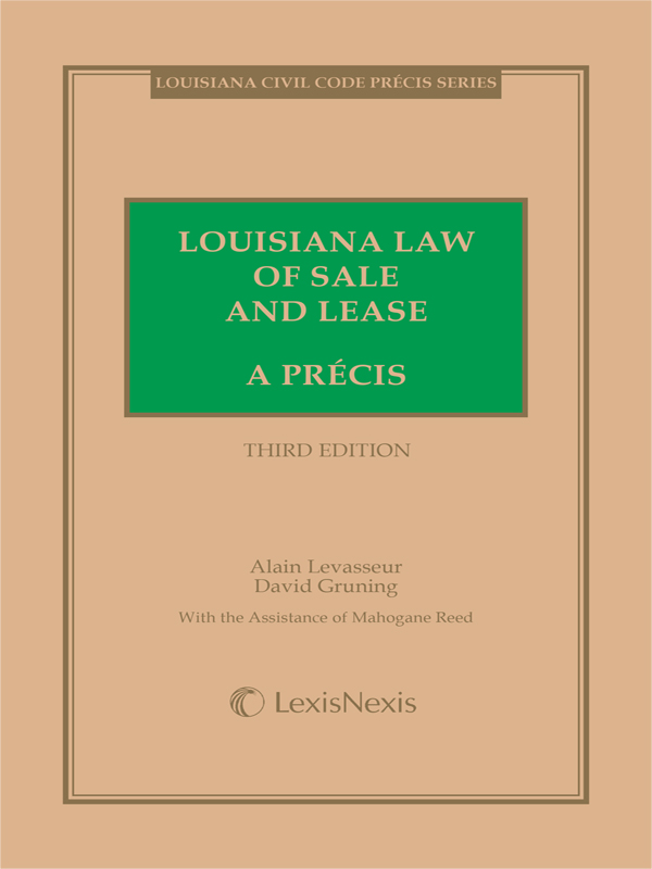 Louisiana Law of Sale and Lease: A Precis