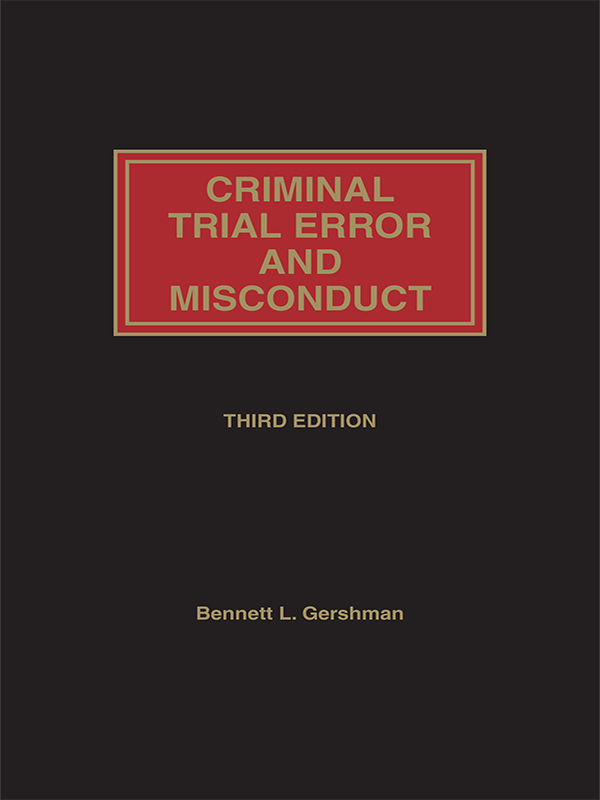 Criminal Trial Error and Misconduct
