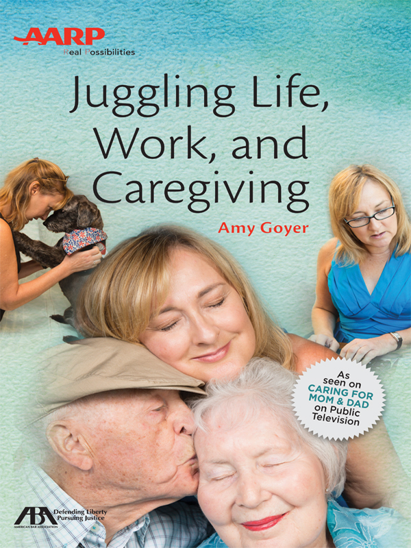 Juggling Life, Work, and Caregiving