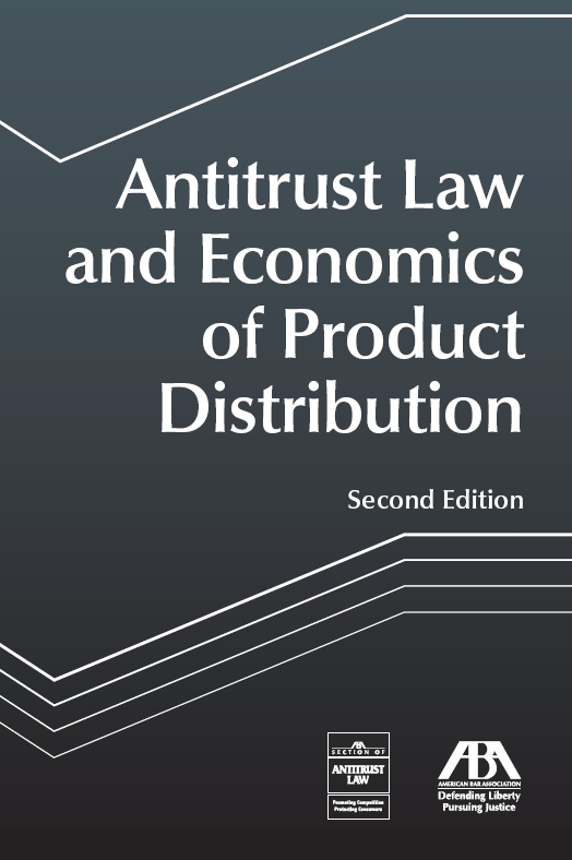 Antitrust and Economics of Product Distribution