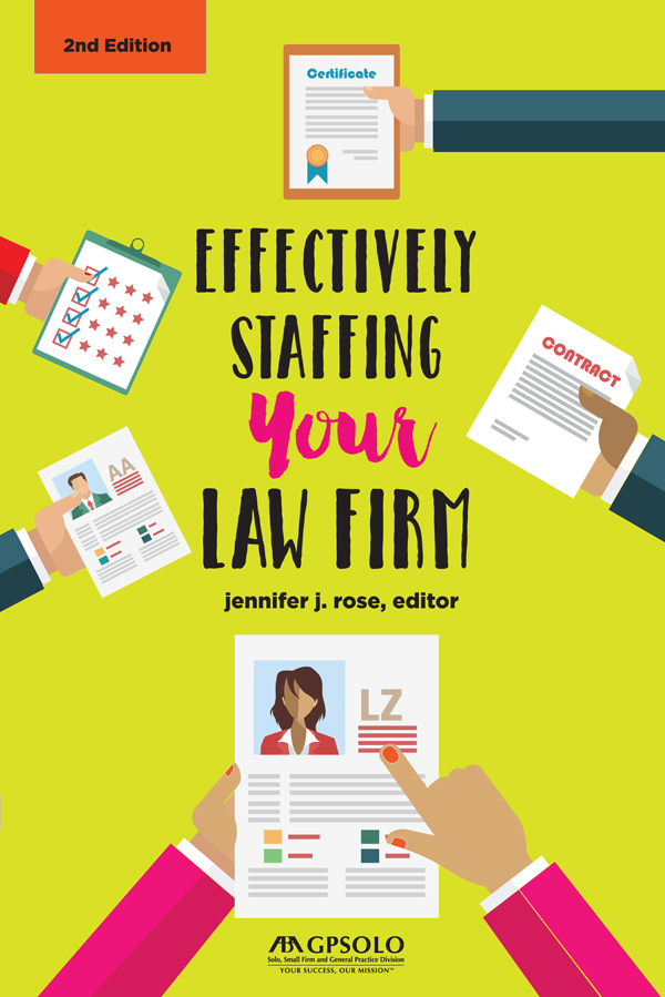 Effectively Staffing Your Law Firm