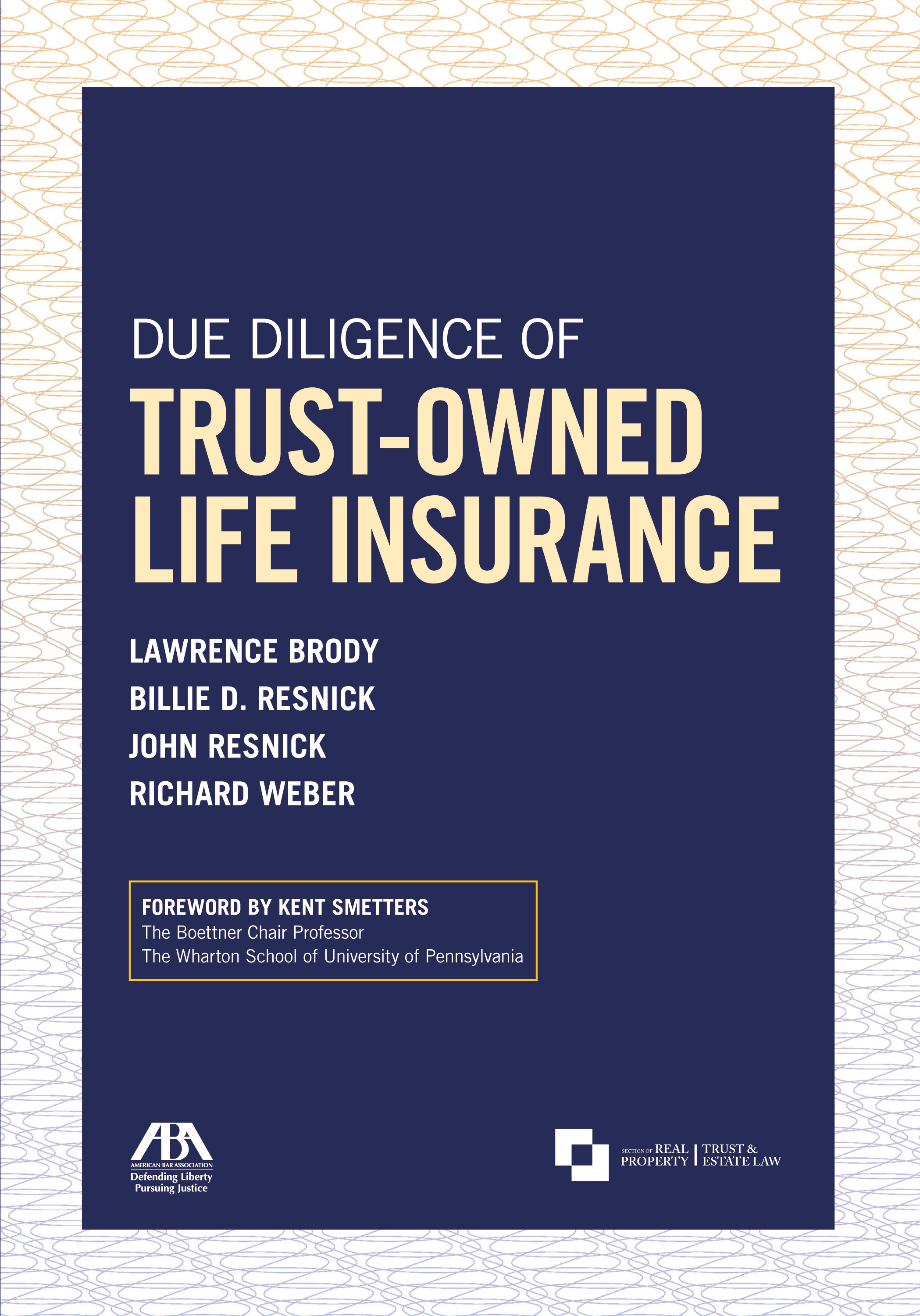 Due Diligence of Trust-Owned Life Insurance