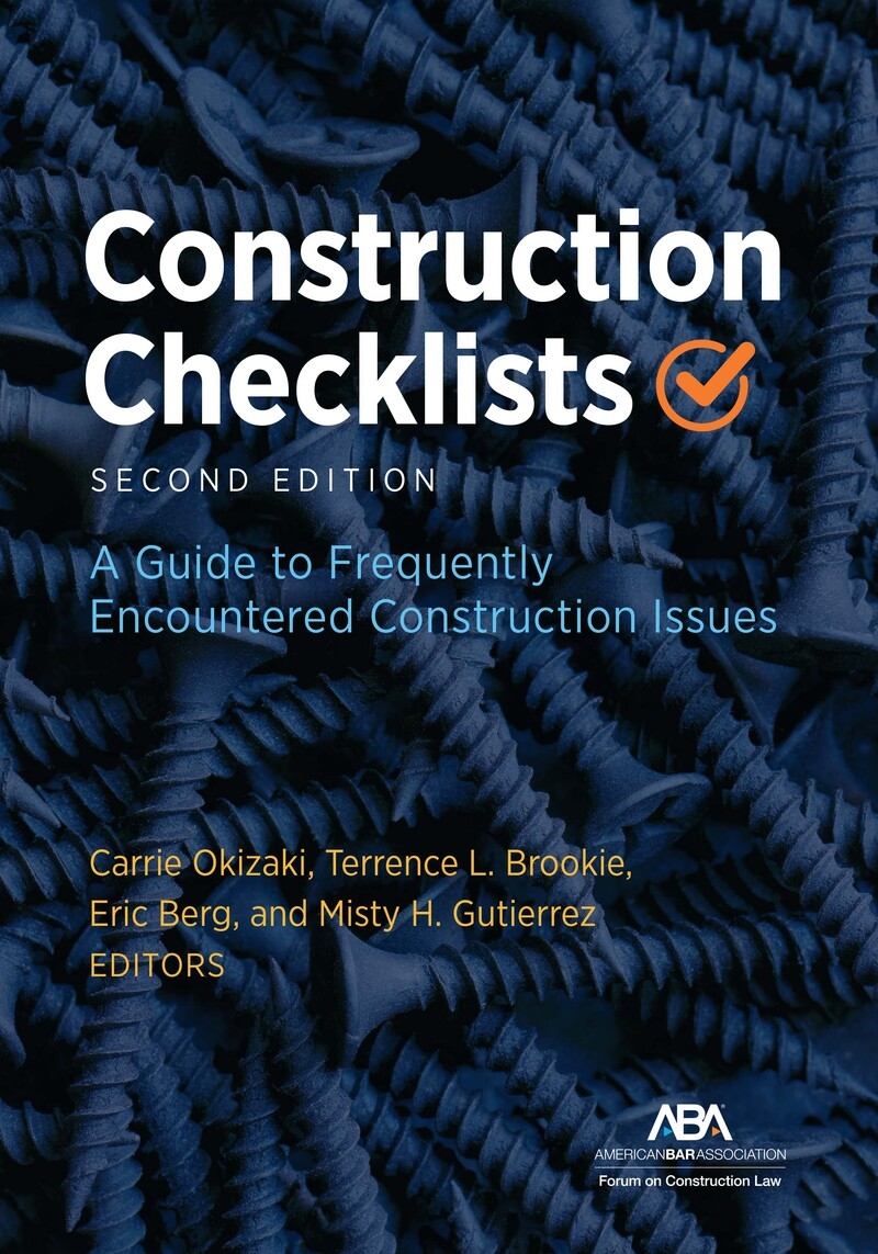 Construction Checklists: A Guide To Frequently Encountered Construction Issues