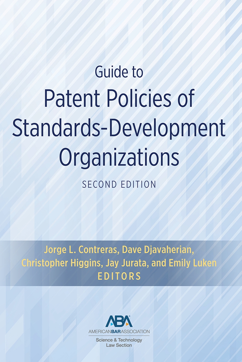 Guide to Patent Policies of Standards-Development Organizations