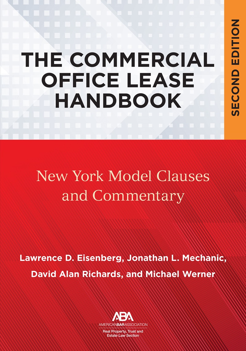  The Commercial Office Lease Handbook: New York Model Clauses and Commentary book cover