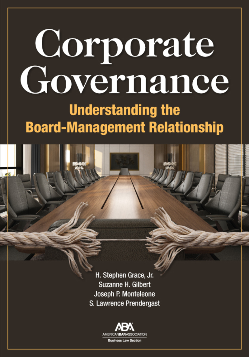 Corporate Governance: Understanding the Board-Management Relationship book cover