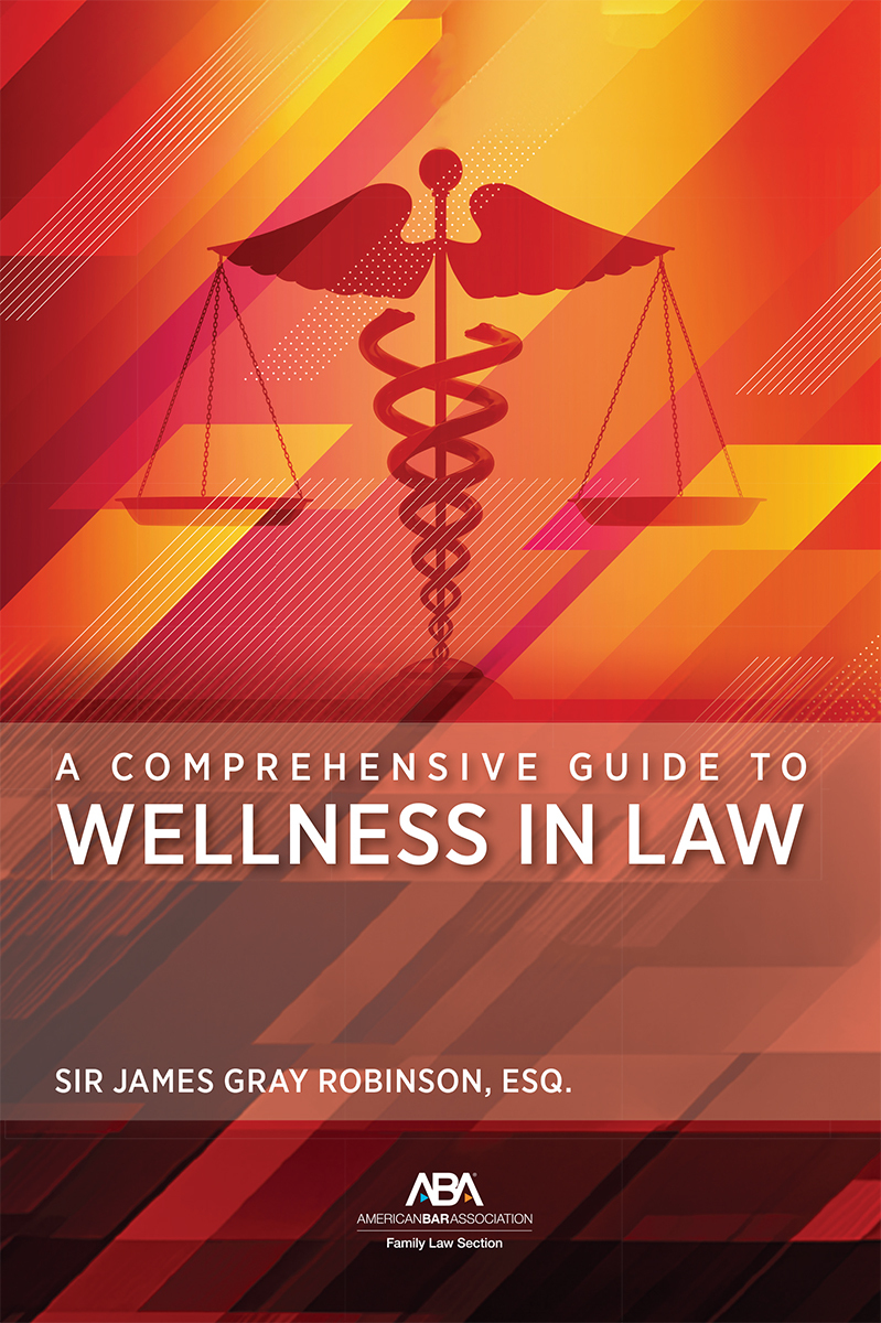 A Comprehensive Guide to Wellness in Law book cover